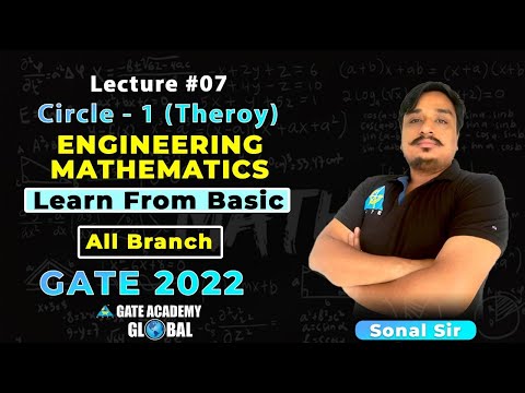 #7 | Circle -1 (Theory) | Learn from Basic | Engineering Maths By Sonal sir | All Branch | GATE 22