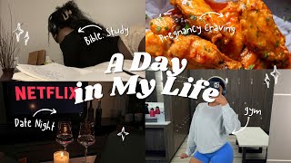 DAY IN MY LIFE| Morning Sickness, Gym, Pregnancy Cravings, Date Night + More