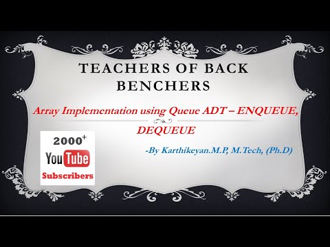 Data Structures Tamil Tutorial 21 Array Implementation Of Queue Adt Enqueue Dequeue