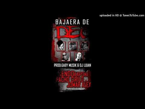 Kendo Kaponi Ft. Pacho & Cirilo, Jomar, Alex - Bajaera De Deo (Prod By Gaby Musik & DJ Luian) (2010)