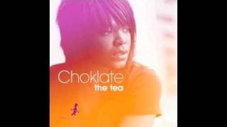 Choklate - The Tea (The Layabouts Main Vocal Mix)