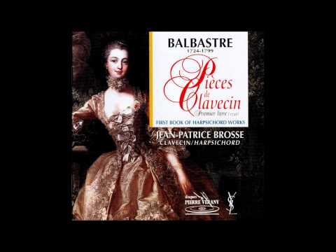 C. Balbastre Pieces de Clavecin, Premier Livre, J.P. Brosse