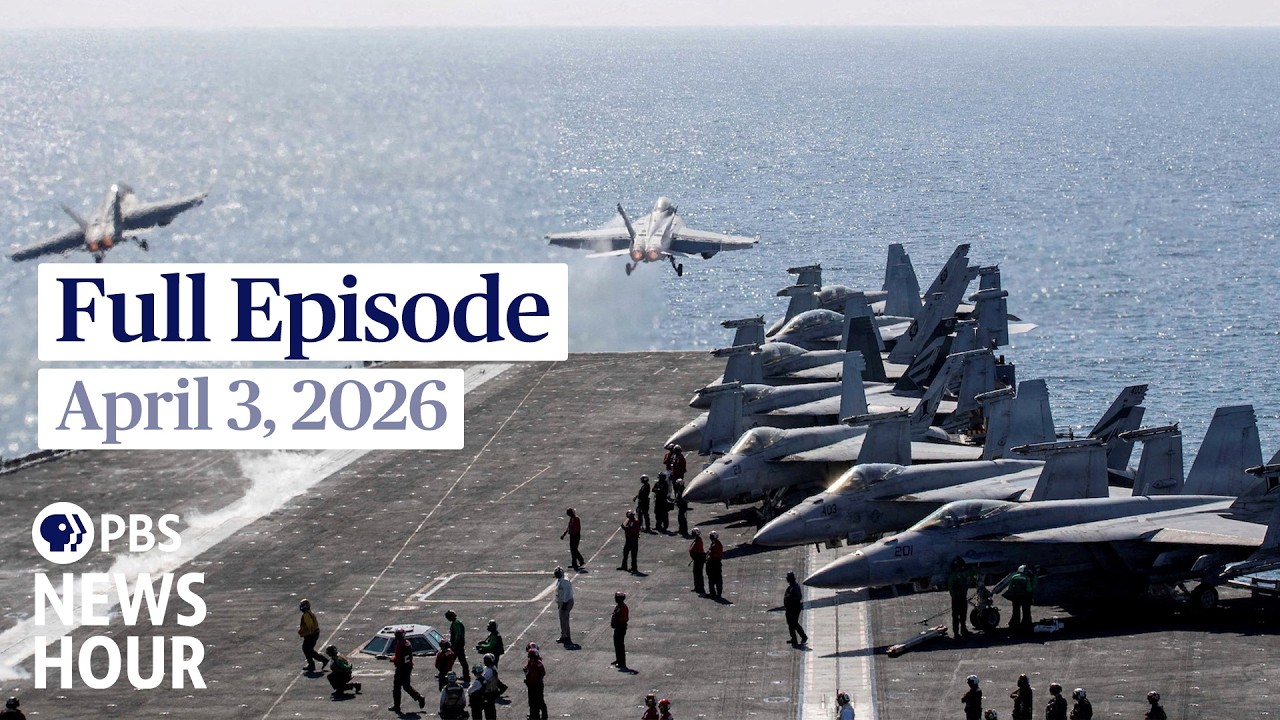 PBS News Hour full episode, April 3, 2026