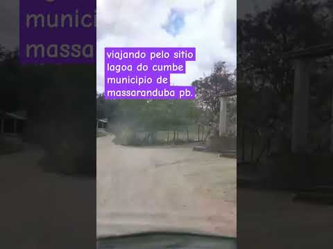 acompanhe os próximos videos sitio lagoa do cumbe municipio de massaranduba pb.