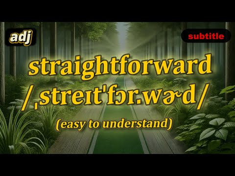 [adj] Straightforward meaning (easy to understand) with 5 examples