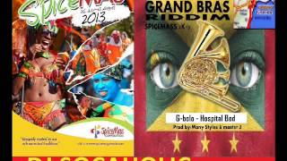 G BOLO - HOSPITAL BED - GRAND BRAS RIDDIM - GRENADA SOCA 2013