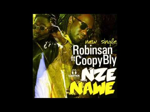 'Nze Naawe' By Robinsan Ft. Coopy Bly. (OFFICIAL AUDIO)
