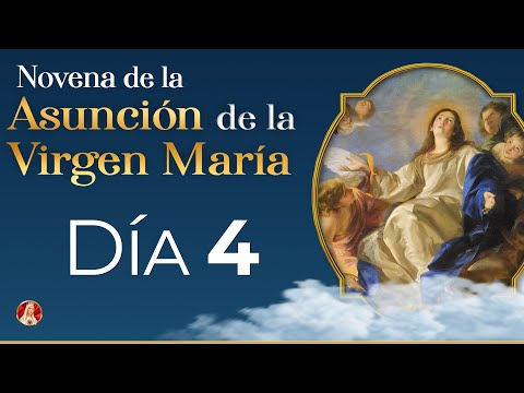 Novena por la Asunción de la Virgen María 🕯 Día 4  #novena