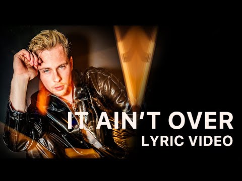 Jack Jarryd - It Ain't Over (Official Lyric Video)