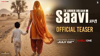 Ek Anokhi Dulhan: Saavi