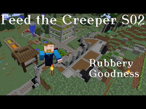 Feed the Creeper - S02 E01 - Rubbery Goodness