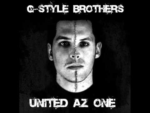 G-Style Brothers - United Az One