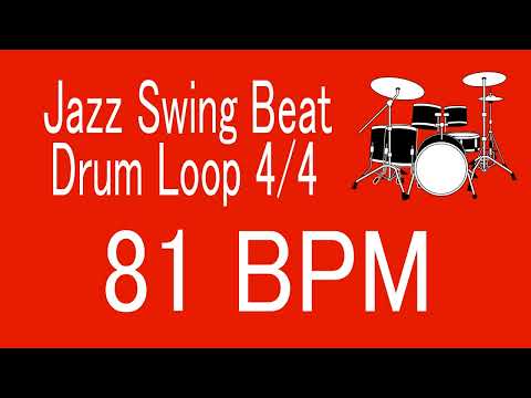 81 BPM Jazz Swing Beat Drum Loop 4/4 FOR TRAINING MUSICAL INSTRUMENT