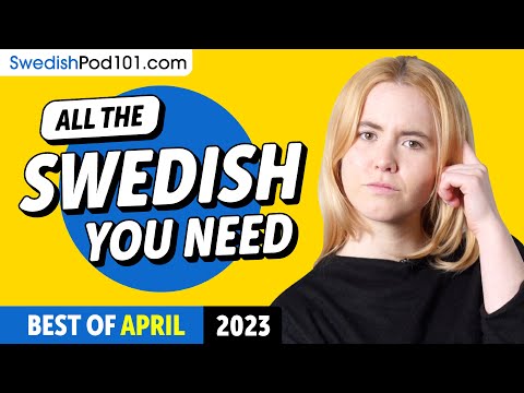 Your Monthly Dose of Swedish - Best of April 2023