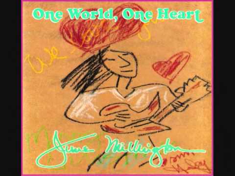 JUNE MILLINGTON "One World, One Heart" 1988 (Side One)