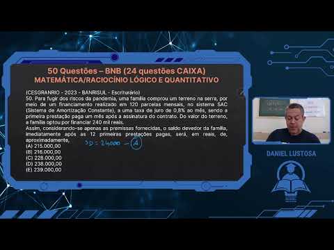 Reta Final BNB - 50 Questões (24 Questões CAIXA) - Parte 17