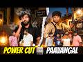Power Cut Paavangal Parithabangal