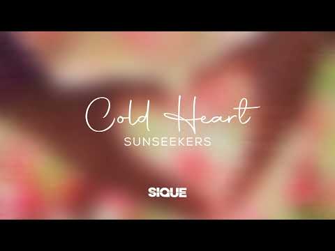 Sunseekers & SIQUE - Cold Heart [DEEP HOUSE]