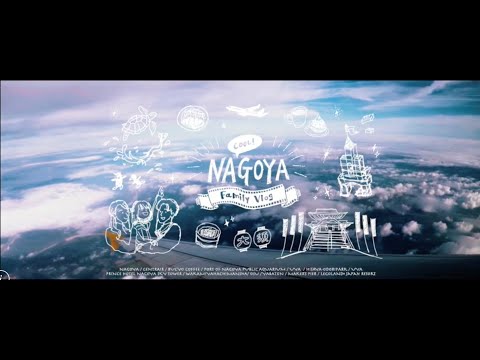 "COOL! NAGOYA" "FAMILY VLOG"