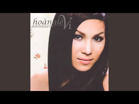 Xin thứ tha - Hoàng Lê Vi