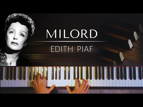 Edith Piaf: Milord + piano sheets