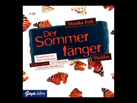 Monika Feth: Der Sommerfänger - Hörbuch