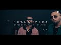 CHANN MERA SOMEE CHOHAN X DERWAISH Official Music Video