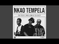 Nkao Tempela Nkao Tempela