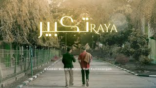 Download lagu TAKBIR RAYA - FILM PENDEK LEBARAN mp3