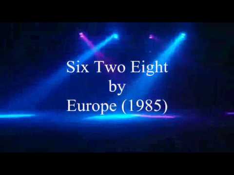 Europe - Six Two Eight (1985)
