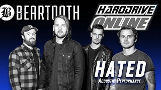 Beartooth - Hated (Live Acoustic) - HardDrive Online