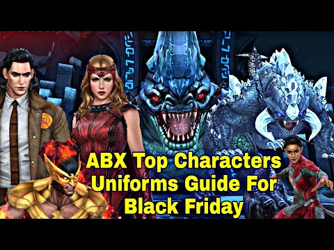 ABX Top Characters Uniforms Guide For Black Friday 2021 And Important Tips - Marvel Future Fight