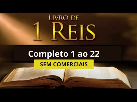 1 Reis 1 ao 22 Completo – A Bíblia Narrada por Cid Moreira  - SEM COMERCIAIS, SEM PROPAGANDA