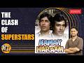 The Making Of Namak Haraam Rajesh Khanna Vs Amitabh Bachchan Screen