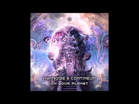 Hypnoise vs Contineum - On Your planet