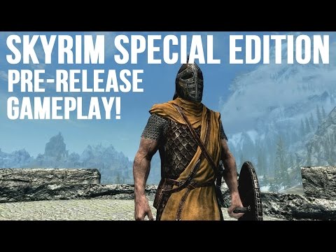 Skyrim Special Edition PRE-RELEASE GAMEPLAY! - Part 1