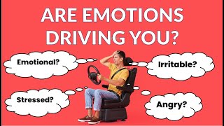 Are your emotions driving you  Find out how emotions can effect your driving behaviour.