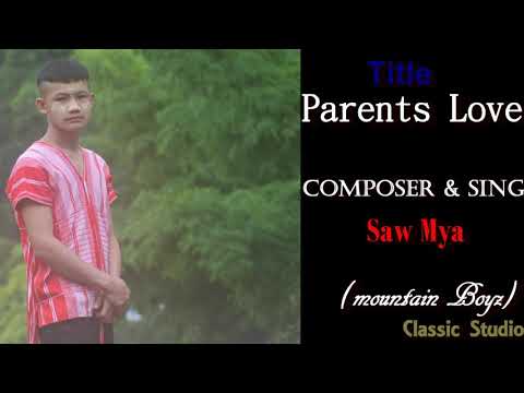 karen new song 2018(parents love)by saw mya