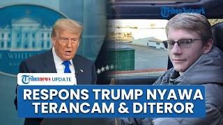 Respons Trump Usai Nyawa Terancam Diteror Pria Bersenjata Terobos Rumahnya: Mereka Mengincar Saya!