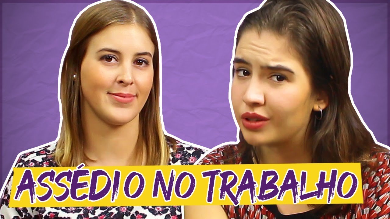 SOFRI ASSÉDIO SEXUAL NO TRABALHO: o que fazer?