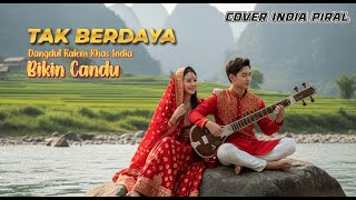 Download lagu TAK BERDAYA LAGUNYA ASIK BANGET VERSI INDIA mp3 Download lagu TAK BERDAYA LAGUNYA ASIK BANGET VERSI INDIA mp3