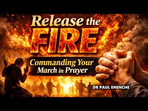 COMMANDING THE DAY MIDNIGHT PRAYER __ FIRE FOR THE SEASON #drpaulenenche #jesuschrist #gospel