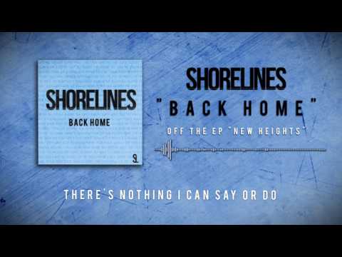 Shorelines - Back Home (Official Lyric Video)