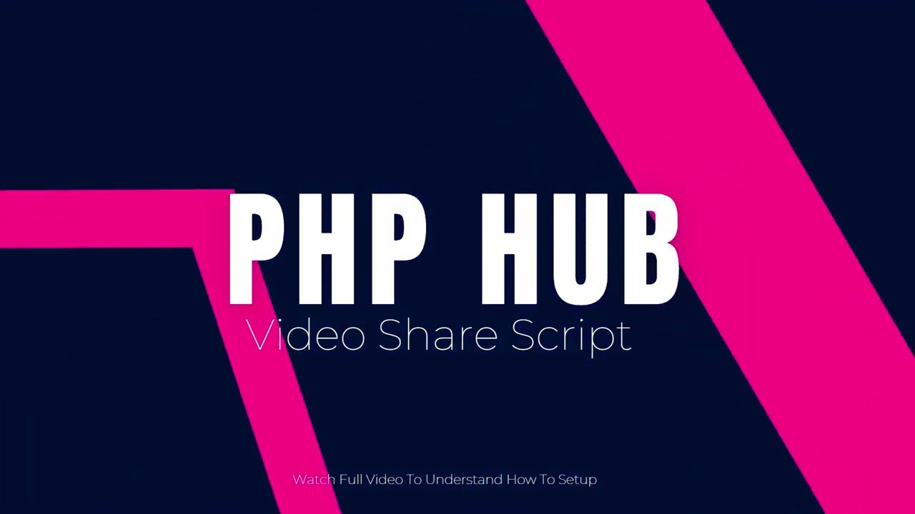 Video Sharing Script In PHP