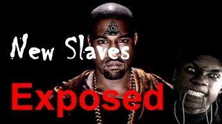 Kanye West - New Slaves Subliminal Messages