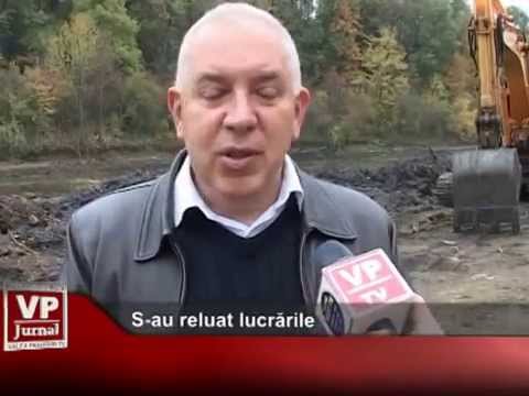 S-au reluat lucrările