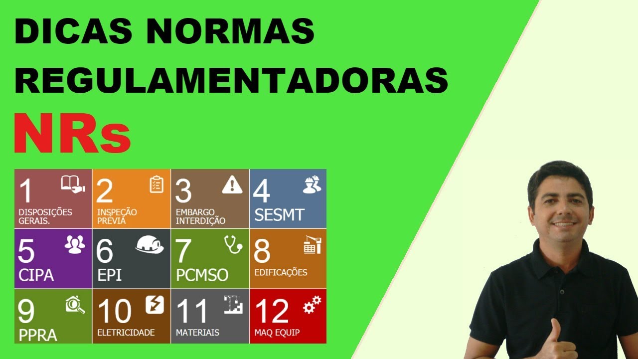 [Dicas] Normas Regulamentadoras - NRs