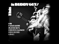 BUDDY GUY LIVE - (YOU GIVE ME) FEVER 