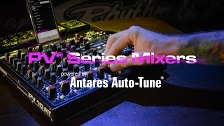 Video thumbnail for Peavey PV® AT Series Mixers featuring Antares® Auto-Tune® by Peavey Electronics