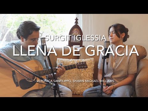 Llena De Gracia - Verónica Sanfilippo